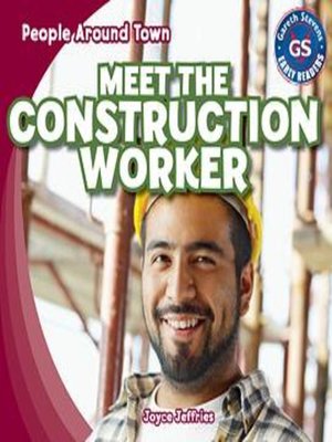 cover image of Meet the Construction Worker